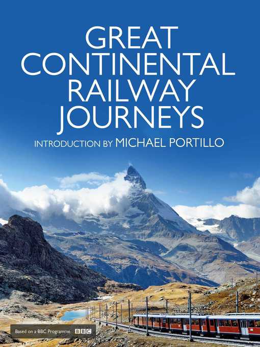 Title details for Great Continental Railway Journeys by Michael Portillo - Wait list